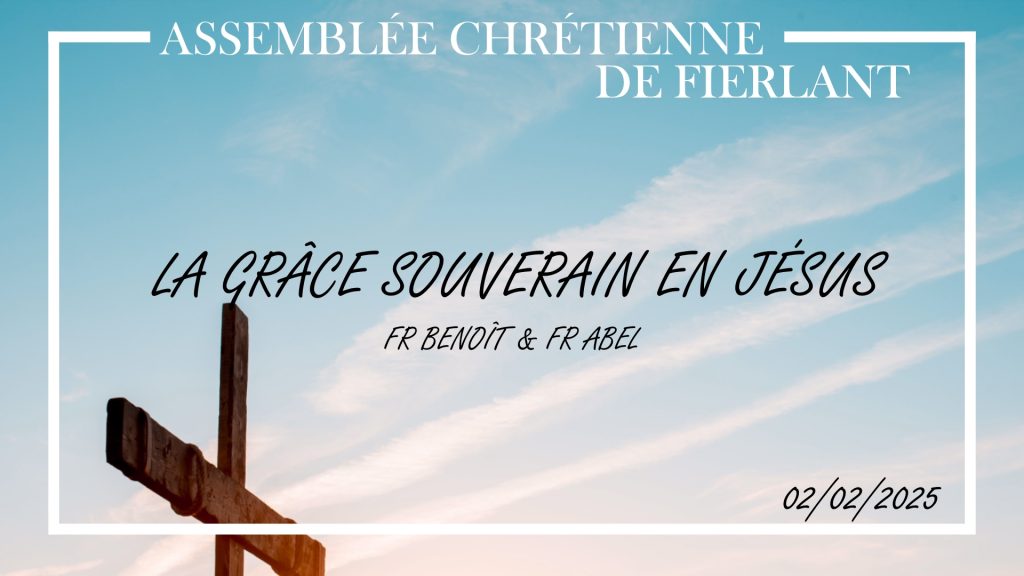 La grâce souverain en Jésus