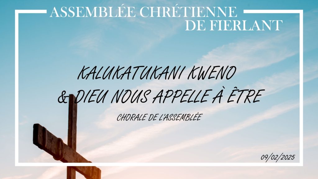 Kalukatukani Kweno & Dieu nous appelle à être
