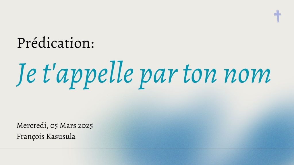 Je t&rsquo;appelle par ton nom