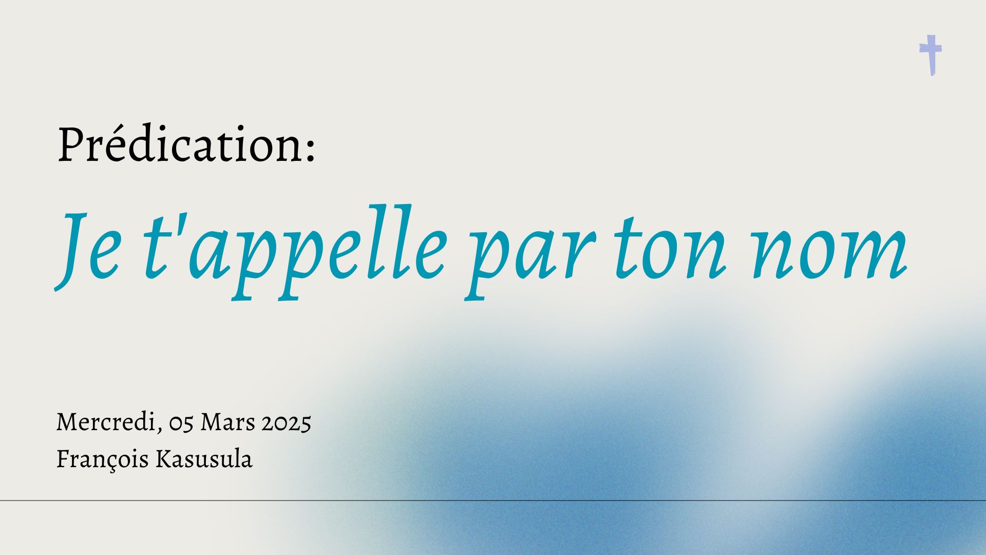 Je t'appelle par ton nom