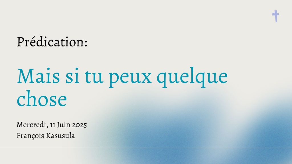 Mais si tu peux quelque chose