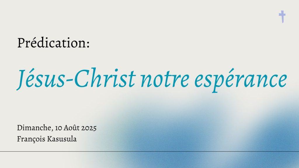 Jésus-Christ notre espérance