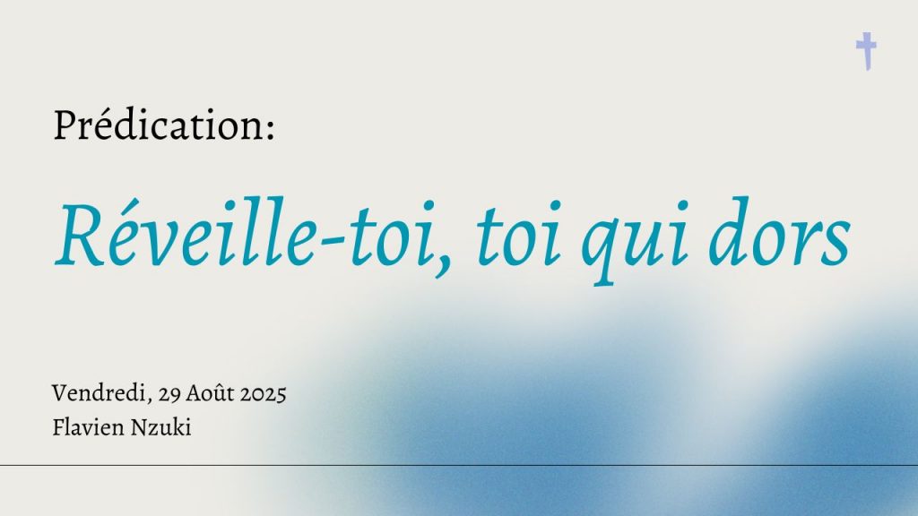 Réveille-toi, toi qui dors