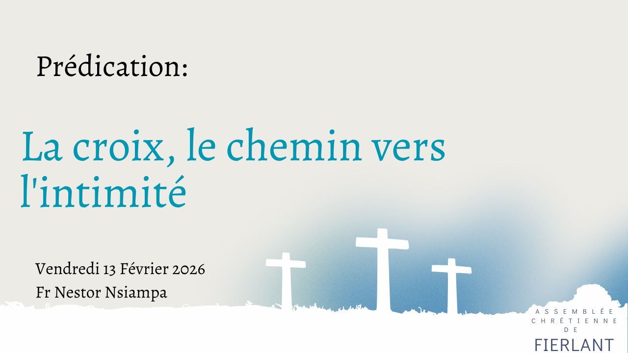 La croix, le chemin vers l'intimité