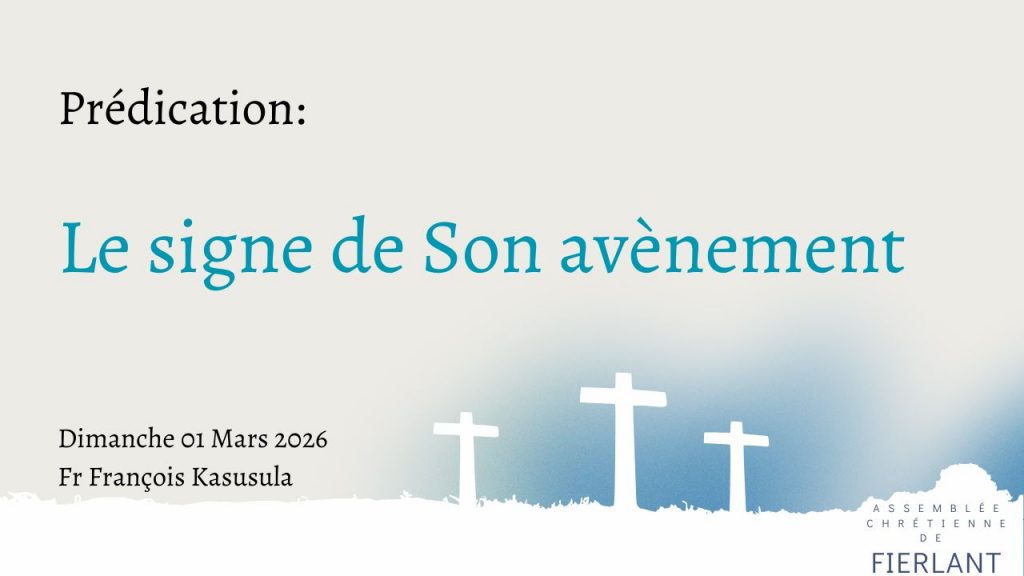 Le signe de Son avènement