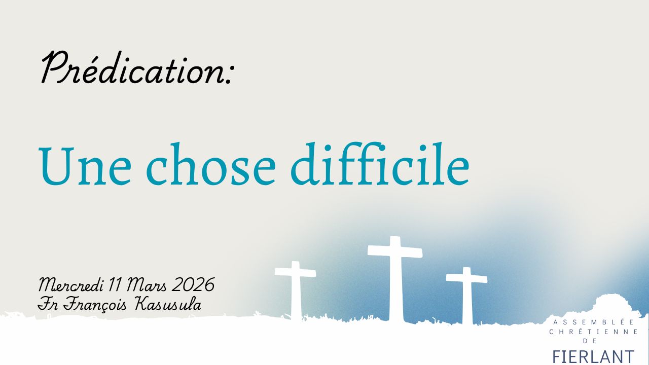 Une chose difficile