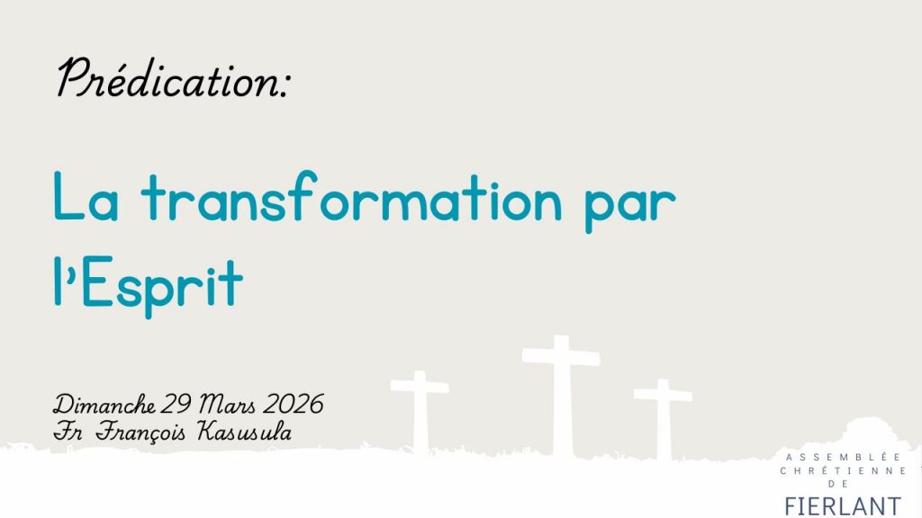 La transformation par l&rsquo;Esprit