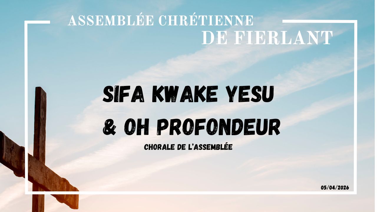 Sifa Kwake Yesu & Oh profondeur