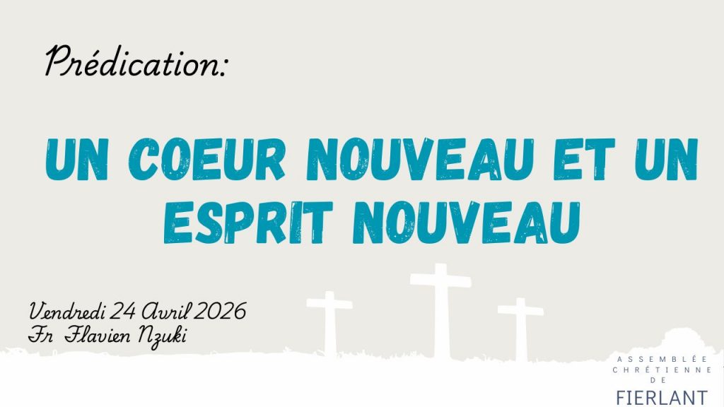 Un coeur nouveau et un esprit nouveau