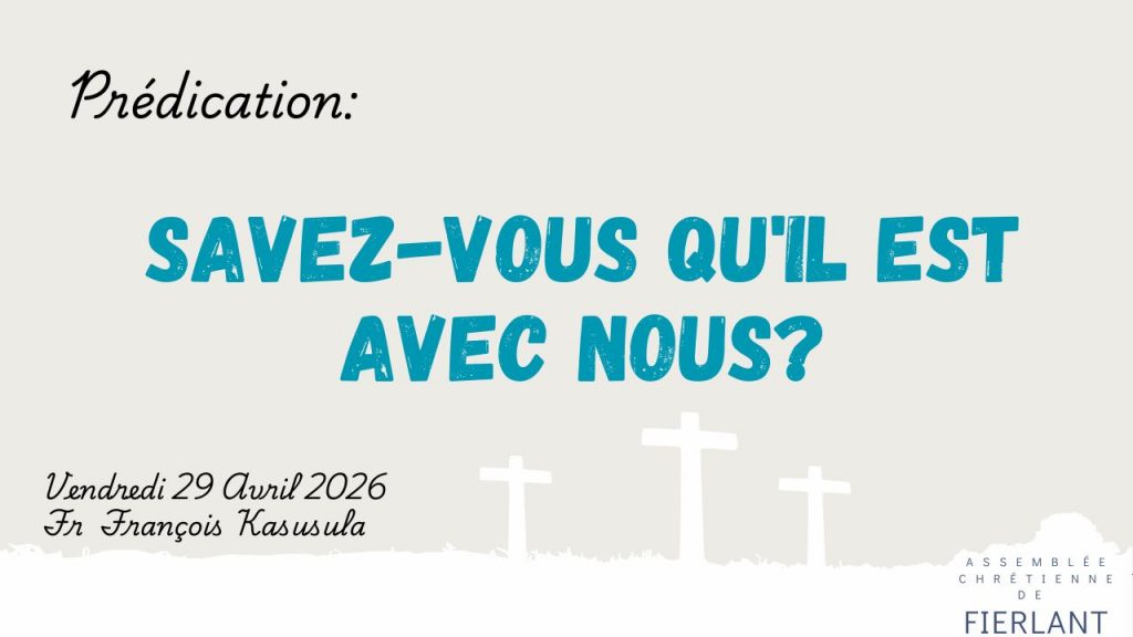 Savez-vous qu&rsquo;il est avec nous?