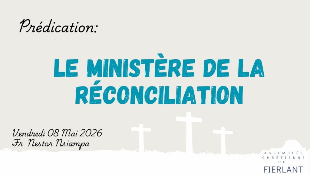 Le ministère de la réconciliation
