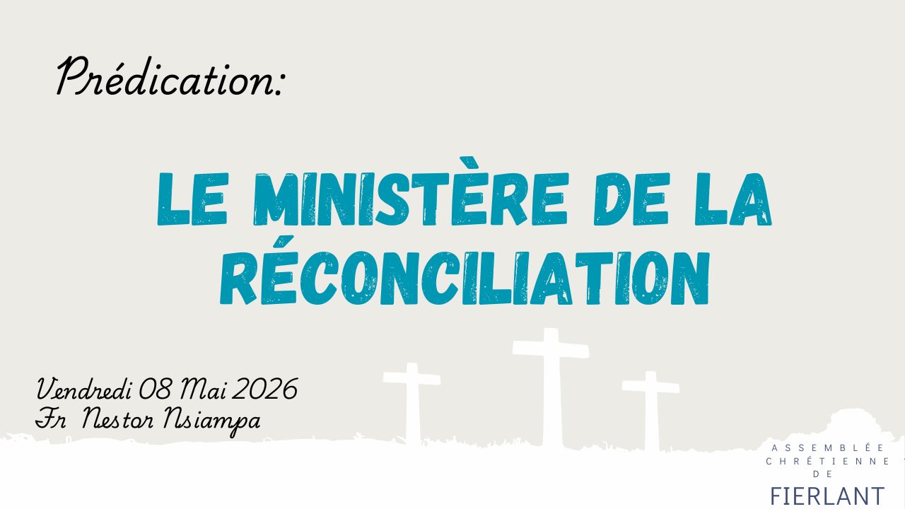 Le ministère de la réconciliation